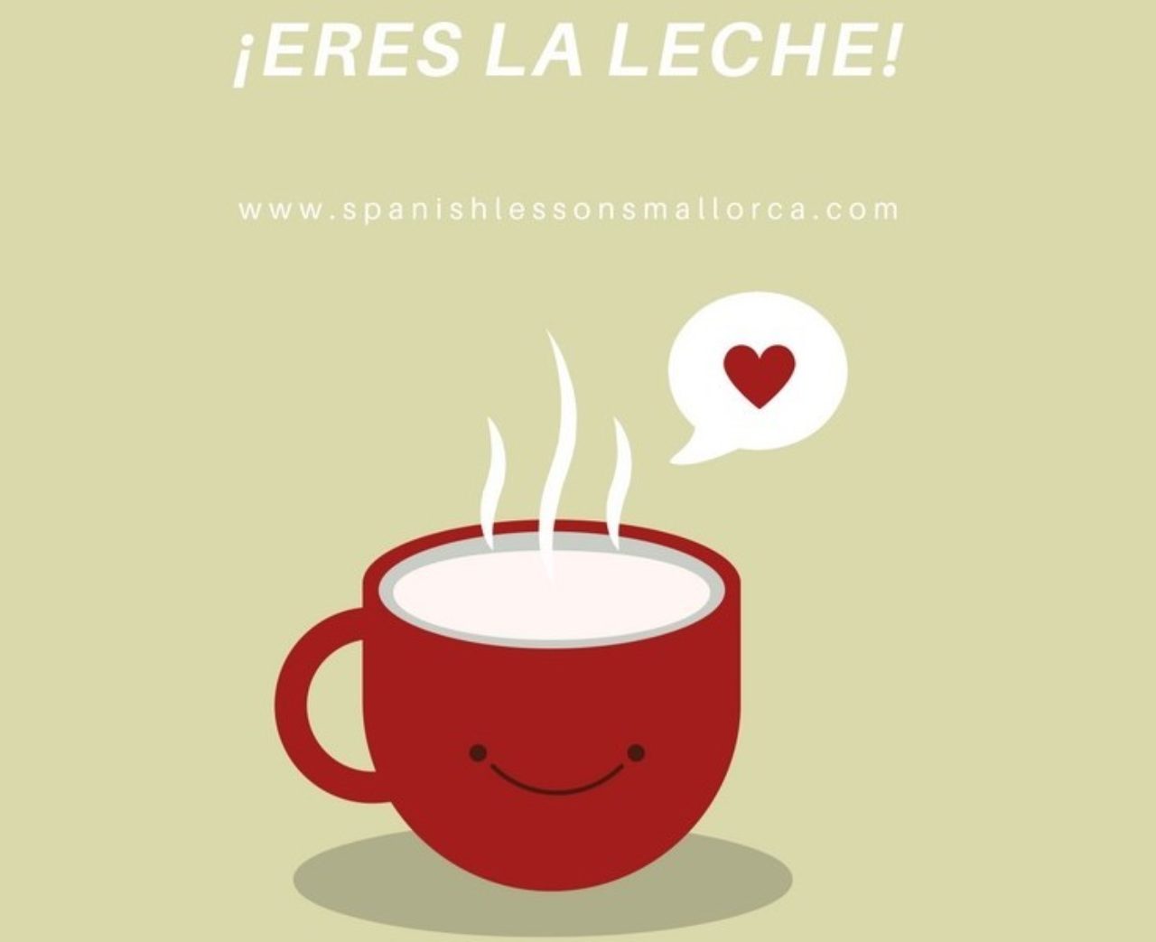 Eres la leche 2