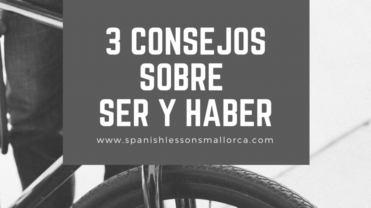 SER y HABER