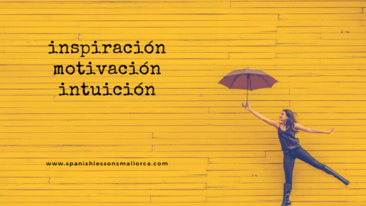 Inspiración motivación intuición